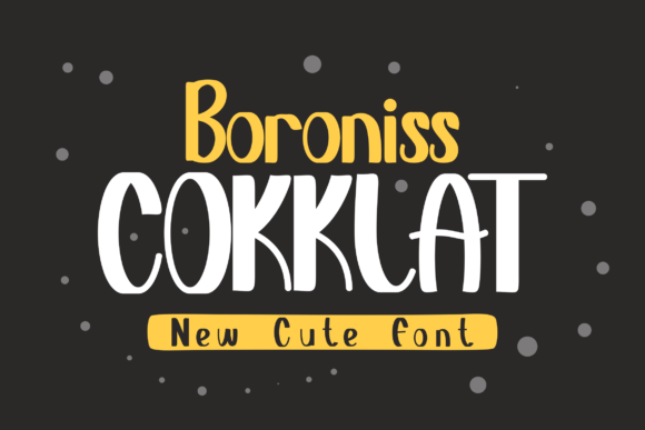 Boroniss Cokklat Font