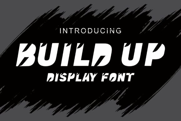Build Up Font for Creative Projects