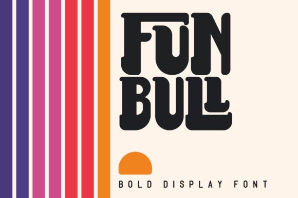 Fun Bull: A Bold Typographic Statement