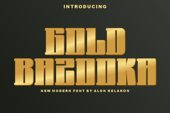 Gold Bazooka Font for Bold Branding
