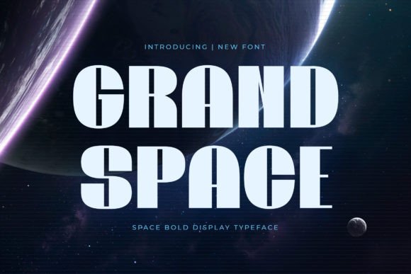 Grand Space Font for Bold Design
