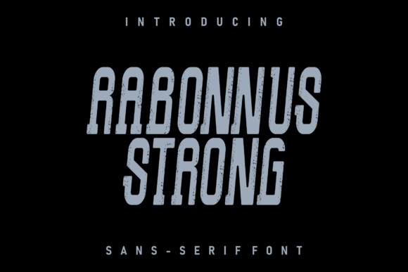 Rabonnus Strong Font for Creative Projects
