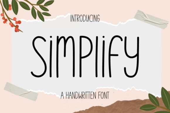 Simplify: A Handwritten Font for Editorial Design