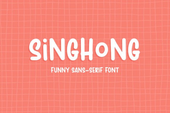 Singhong Font for Creative Projects